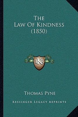 The Law Of Kindness (1850) 1165084007 Book Cover