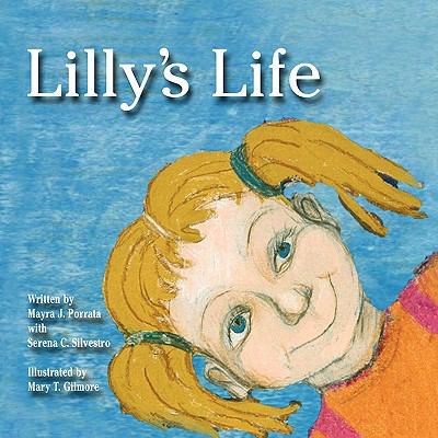 Lilly's Life 098254801X Book Cover