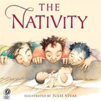 The Nativity: A Christmas Holiday Book for Kids 0152060855 Book Cover