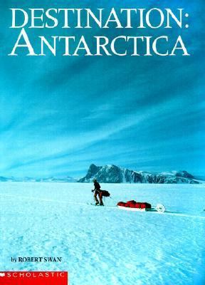 Destination Antarctica 0833539868 Book Cover