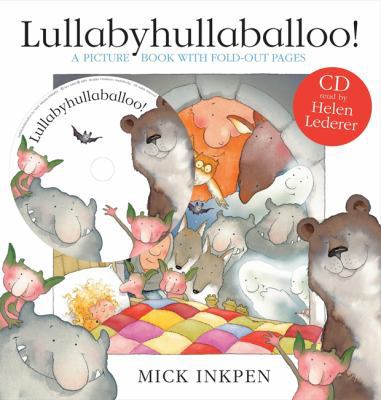 Lullabyhullaballoo 1844566854 Book Cover