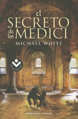 El Secreto de los Medici [Spanish] 8492833327 Book Cover