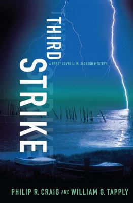 Third Strike: A Brady Coyne/J. W. Jackson Mystery 145162493X Book Cover
