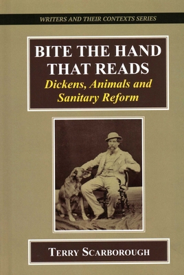 Bite the Hand That Reads: Dickens, Animals, and... 191145496X Book Cover