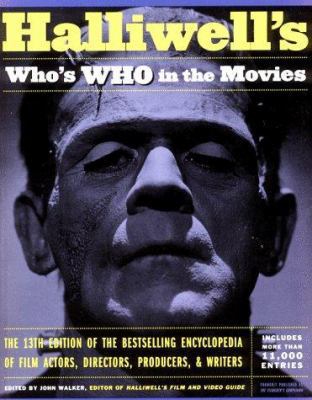 Halliwell's Who's Who in the Movies 0062736558 Book Cover