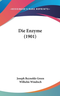 Die Enzyme (1901) [German] 1161333150 Book Cover