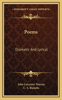 Poems: Dramatic and Lyrical 1163691410 Book Cover