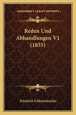 Reden Und Abhandlungen V1 (1835) [German] 1166783030 Book Cover