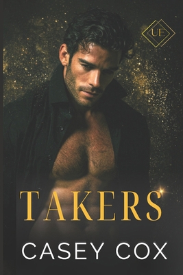 Takers: MM Billionaire Romance B0CDNC5BBN Book Cover