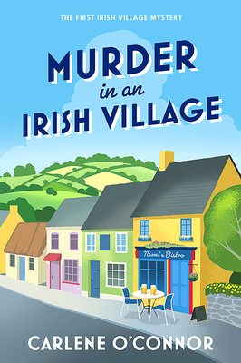 Murder in an Irish Village 1496753674 Book Cover