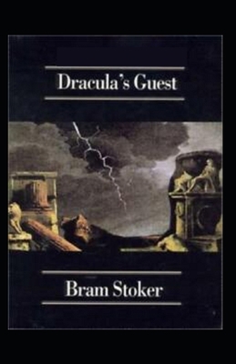 Dracula's Guest (Illustrated edition) B095GSMK3S Book Cover
