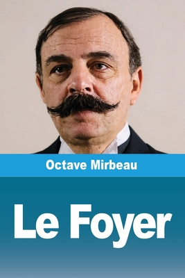 Le Foyer [French] 3690822971 Book Cover