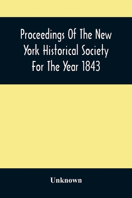 Proceedings Of The New York Historical Society ... 9354506682 Book Cover