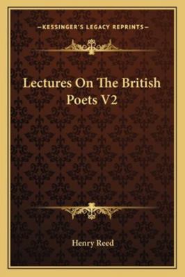 Lectures On The British Poets V2 116310115X Book Cover