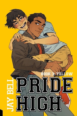 Pride High: Book 3 - Yellow B0CGWSP4FW Book Cover
