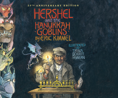 Hershel and the Hanukkah Goblins 1681416727 Book Cover