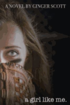 A Girl Like Me 0999046411 Book Cover