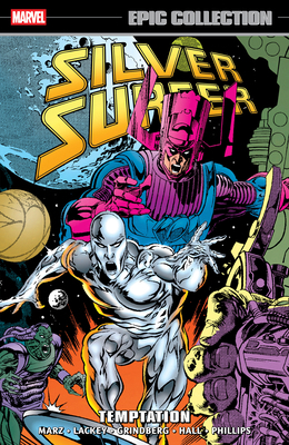 Silver Surfer Epic Collection: Temptation 1302969765 Book Cover