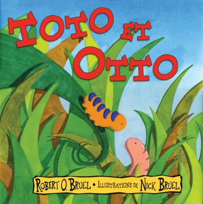 Toto Et Otto [French] 0545991366 Book Cover
