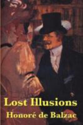 Lost Illusions 1604592982 Book Cover