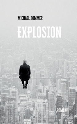 Explosion [German] 3695197889 Book Cover