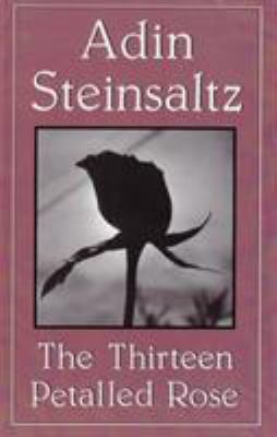 The Thirteen Petalled Rose 0876684509 Book Cover