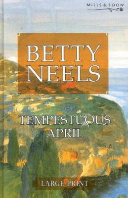Tempestuous April (Mills & Boon Historical Roma... [Large Print] 0263193276 Book Cover