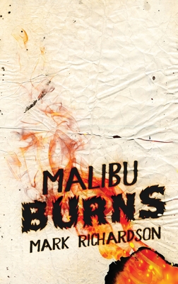 Malibu Burns [Large Print] 482415197X Book Cover