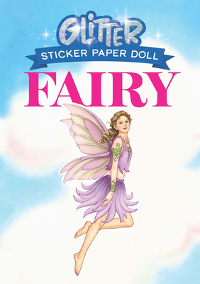 Glitter Fairy Sticker Paper Doll 0486444511 Book Cover