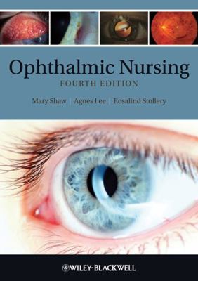 Ophthalmic Nursing 1405184299 Book Cover