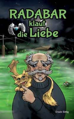 Radabar klaut die Liebe [German] 3347062183 Book Cover