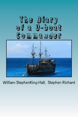 The Diary of a U-boat Commander 1539497712 Book Cover