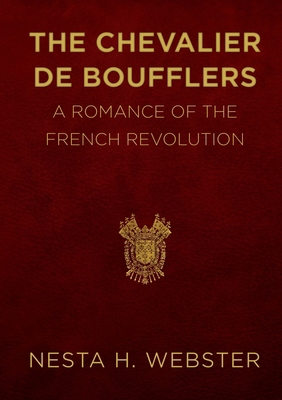 The Chevalier de Boufflers 1387894668 Book Cover