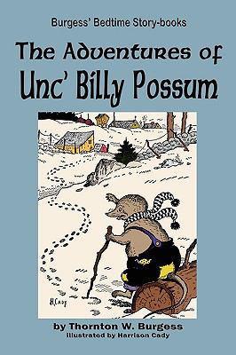 The Adventures of Unc' Billy Possum 1604599596 Book Cover