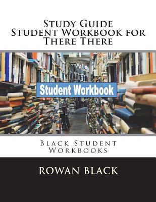 Study Guide Student Workbook for There There: B... 1722822600 Book Cover