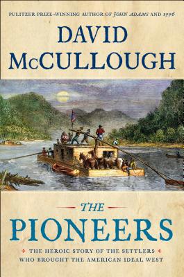 The Pioneers: The Heroic Story of the Settlers ... [Large Print] 1432865099 Book Cover