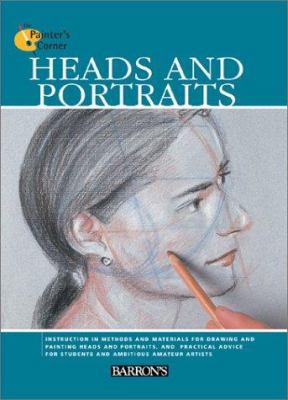 Heads and Portraits (The Painter's Corner Series) 0764156055 Book Cover