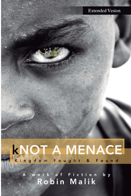 kNot A Menace Special Edition: Based On A Real ... B08DT1FP63 Book Cover