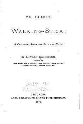 Mr. Blake's Walking Stick, A Christmas Story fo... 1523488743 Book Cover