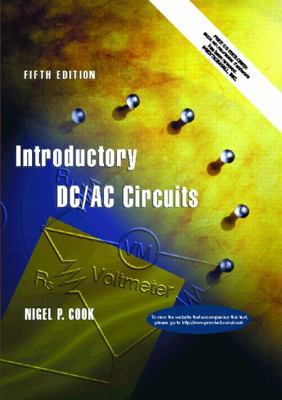 Introductory DC/AC Circuits (5th Edition) 0130310832 Book Cover