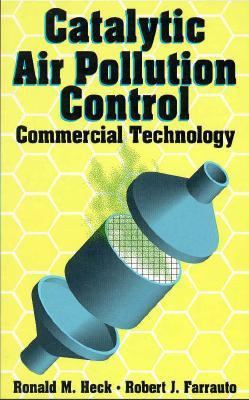 Catalytic Air Pollution Control: Commercial Tec... 0471286141 Book Cover