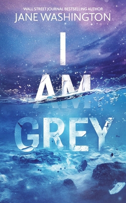 I Am Grey 0648378454 Book Cover