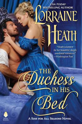 The Duchess in His Bed: A Sins for All Seasons ... 0062952595 Book Cover