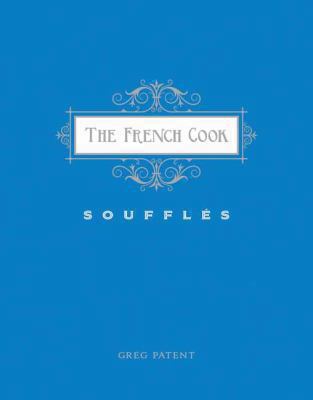 The French Cook - Souffles: Souffles 1423636120 Book Cover