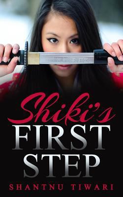 Shiki's First Step 153286812X Book Cover