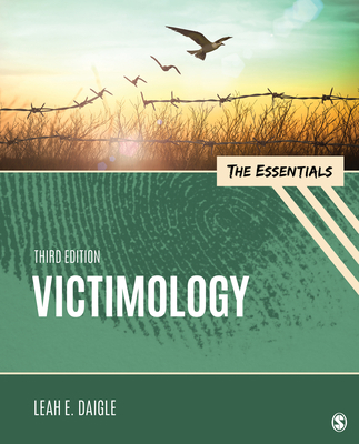 Victimology: The Essentials 1544393199 Book Cover