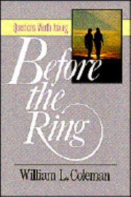 Before the Ring : Questions Worth Asking 0929239458 Book Cover