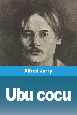 Ubu cocu [French] 3988813303 Book Cover