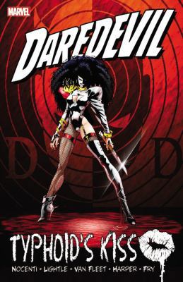 Daredevil: Typhoid's Kiss 078519326X Book Cover