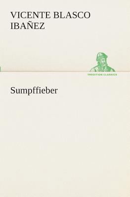 Sumpffieber [German] 3849529258 Book Cover